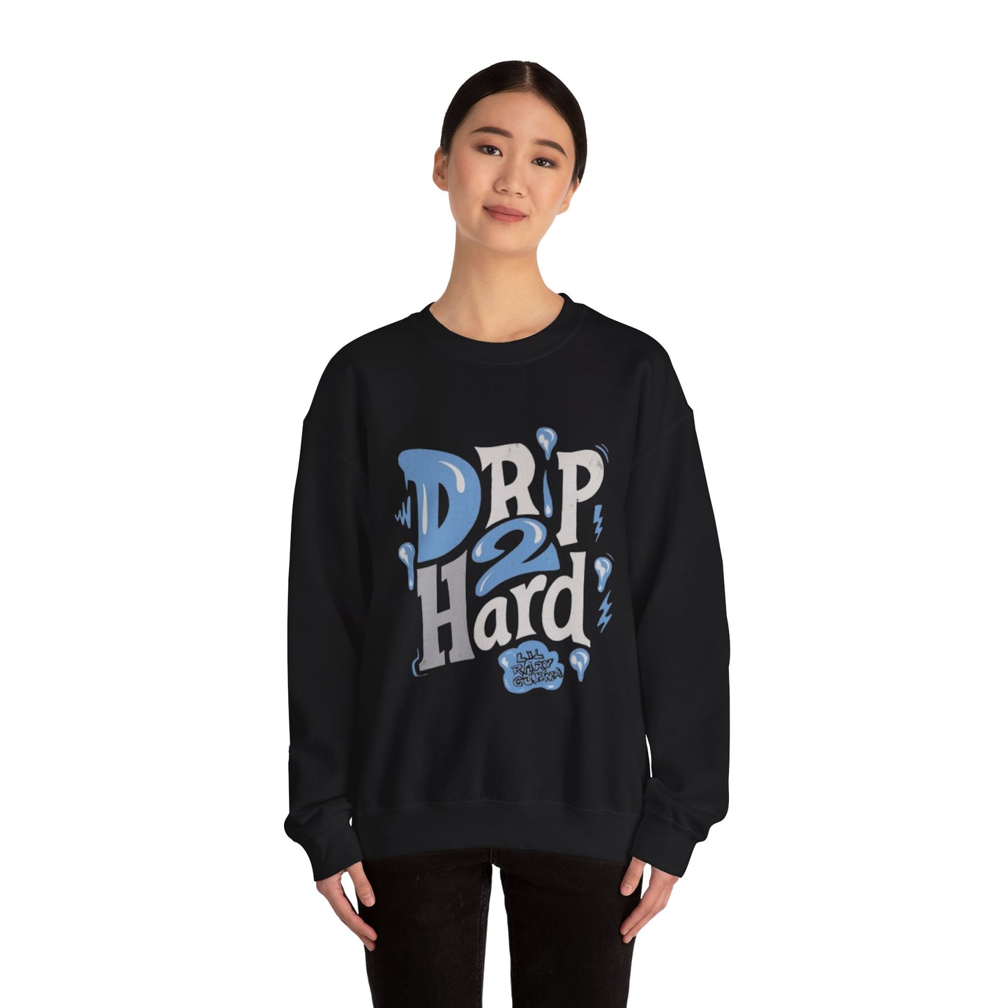Drip 2 Hard Unisex Crewneck Sweatshirt
