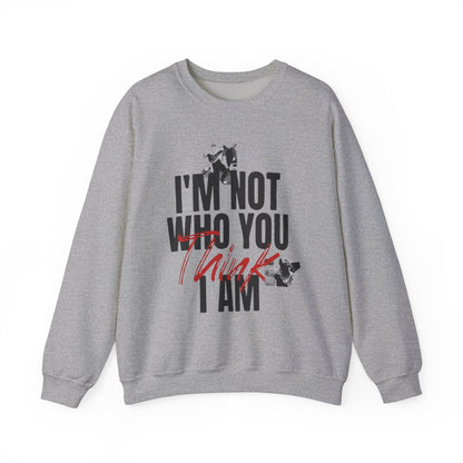 Unisex Heavy Blend™ Crewneck Sweatshirt - "I'm Not Who You Think I Am"